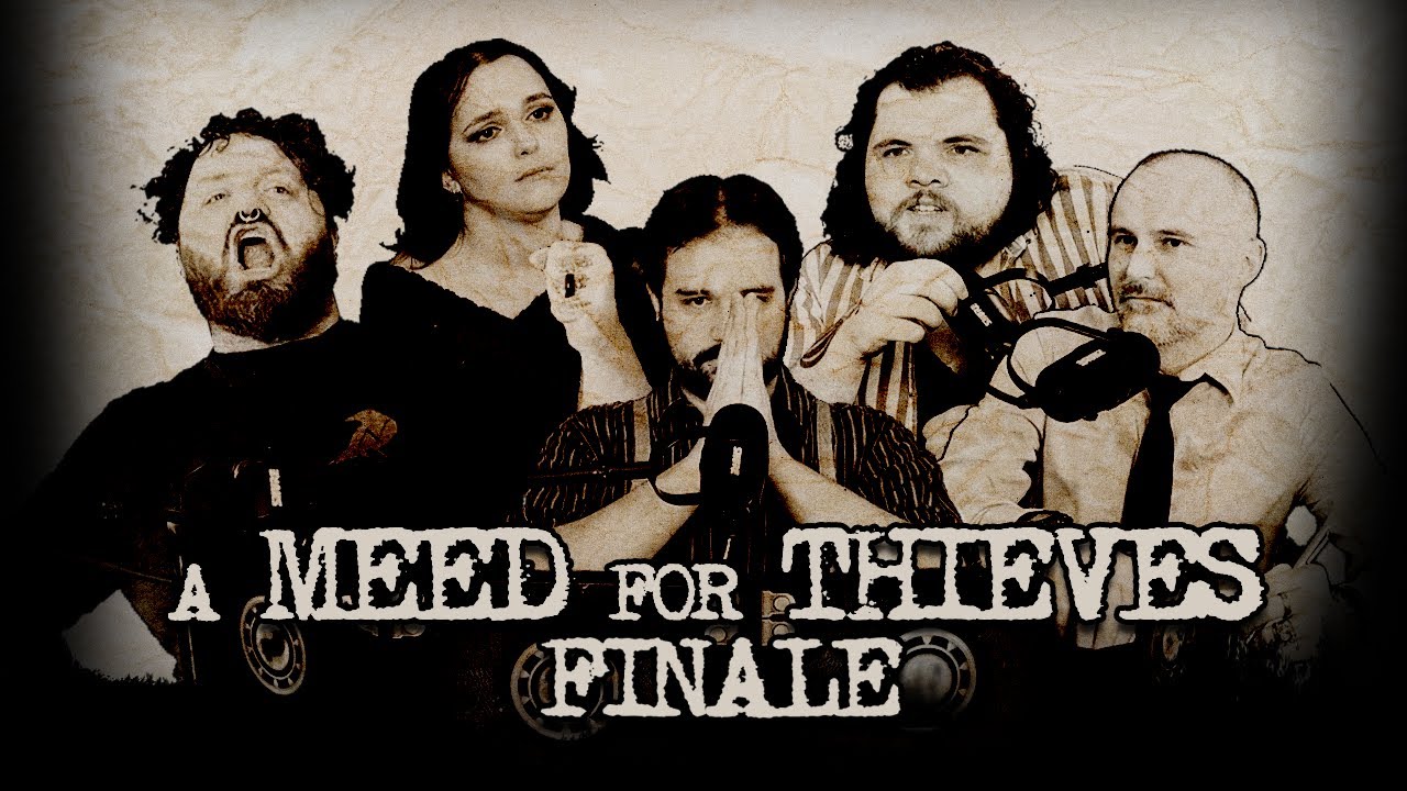Rogue Son | A Meed for Thieves | Finale