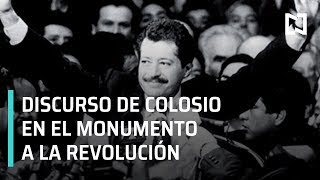 Colosio discurso Monumento a la Revolución