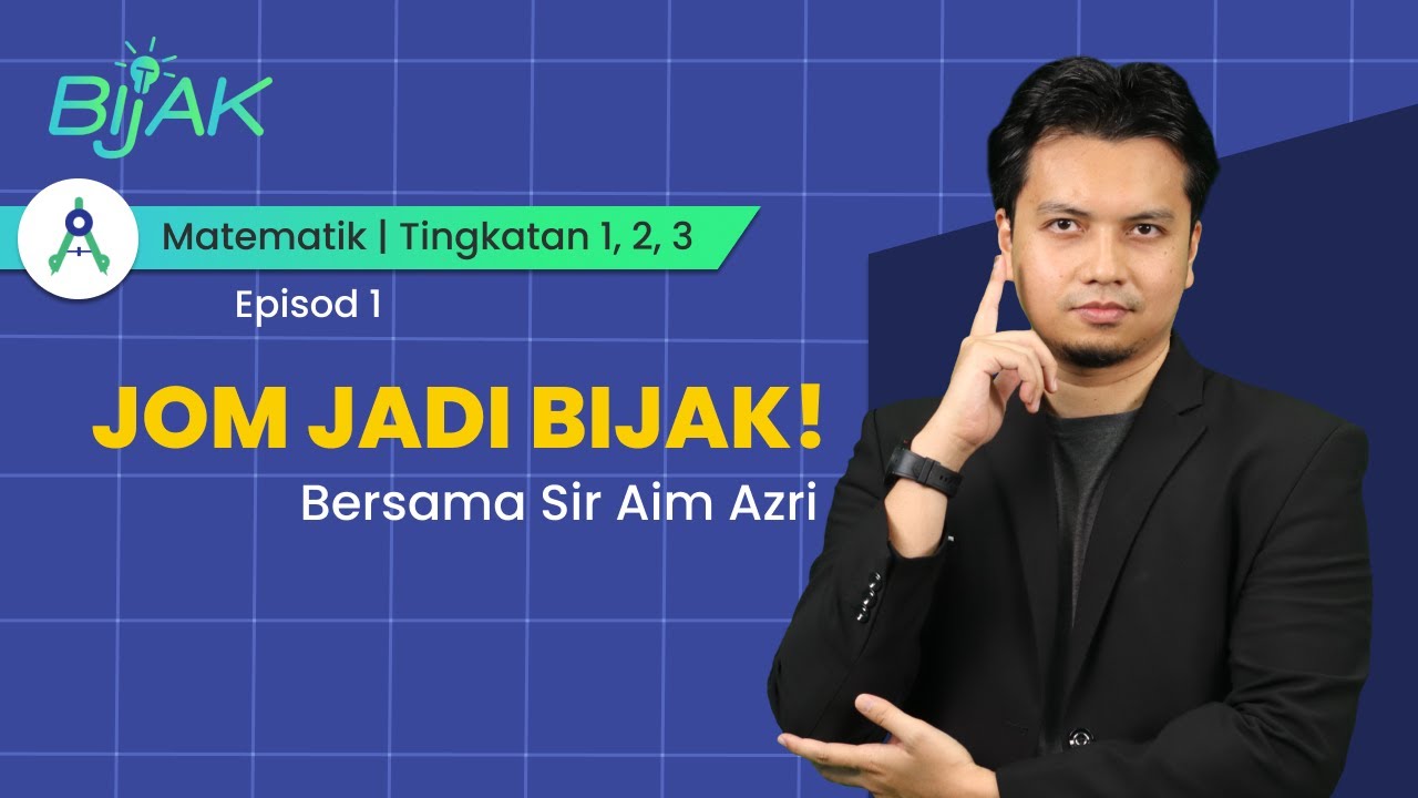 JOM JADI BIJAK! | Matematik bersama Sir Azri | Episod 1