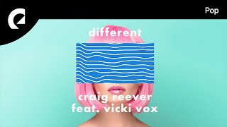 Craig Reever feat. Vicki Vox - Different