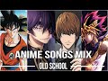 Anime opening mix special old school