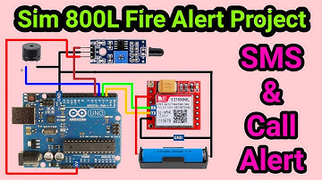 GSM SIM800L FIRE Alert (SMS & CALL) || Arduino SIM800L Project || SIM800L SMS & CALL Alert