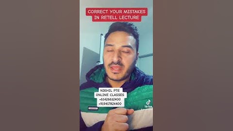 CORRECT YOUR MISTAKES IN RETELL LECTURE || PTE BY NIKHIL || #nikhilpte