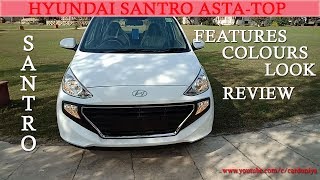 HYUNDAI SANTRO ASTA-TOP-MOST DETAILED REVIEW