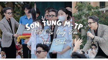 Sơn Tùng M-TP | HẬU TRƯỜNG khiến học sinh "PHÁT RỒ" khi VỀ THĂM TRƯỜNG CŨ THPT Lê Quý Đôn Thái Bình