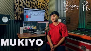 Mukiyo Cover By Bagus Rk kebacute Riko Sing Nduwe Dugo Nggandeng Wong Liyo