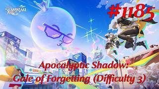Honkai: Star Rail Walkthrough Part 1185 - Apocalyptic Shadow: Gale of Forgetting [Difficulty 3]