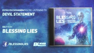 Blessing Lies - Devil Statement