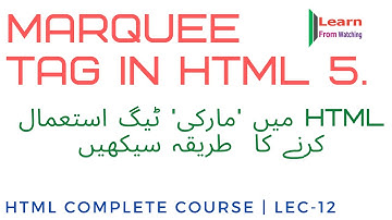 Marquee tag in HTML | HTML Complete course in Urdu / Hindi | Lec#12