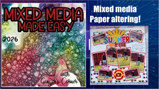 Mixed Media Made Easy Paper Altering, 5 easy ways to use Mixed media! #mixedmedia #scrapbook