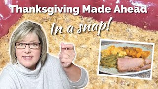 4 BEST Make Ahead Thanksgiving Side Dishes To Save You Time On Thanksgiving Day