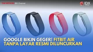 Google Makes a Stir! The Screenless Fitbit Air ly Launches | TECH BIZZ