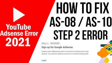 Youtube Monetization Step 2 Error Fixed 2021 | How to Fix Youtube AS-08 Error and AS-10 Error