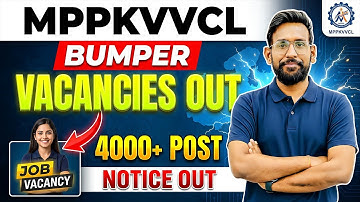 4009 New Vacancies out🔥| MPPKVVCL AE & JE VACANCIES | Job update 2025 #job #infinityzone 