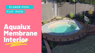 Aqualux Membrane Interior Plunge Pools Flat Pack