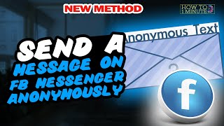 How to send a message on fb messenger anonymously 2024 screenshot 3