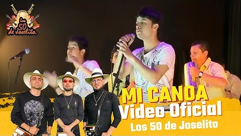 - Mi Canoa (Video Oficial)AUDIO HD - Los 50 de Joselito