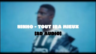 Ninho - Tout ira mieux [8D AUDIO]