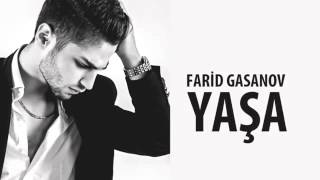 Farid Hasanov - Yasha Mus Govher Hesenzade