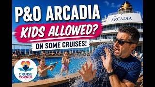 Big Changes for P&O Arcadia in 2026!