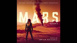 Mars Season 2 Soundtrack - &quot;Action Reaction&quot; - Brian Reitzell