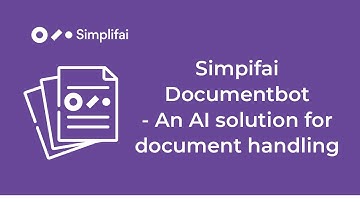 Simplifai Documentbot - An AI solution for document handling