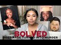 E6 solved murder of bianca roberson  murdered on highway  road rage or racial discrimination