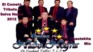 Video thumbnail of "EL COMETA GRUPO NUBE NEGRA DE CIUDAD VALLES, S L P"