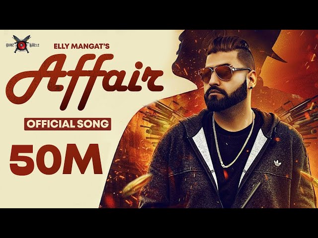 Affair - Elly Mangat ft. Mc JD | Deep Jandu | PB 26 | Official Music Video class=