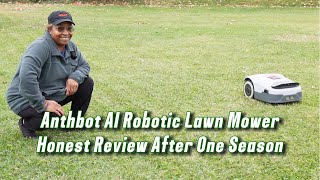 The Anthbot Ai Robotic Lawn Mower After Long-Term Use