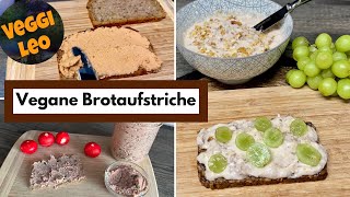 3 Leckere Vegane Brotaufstriche Schnell Gemacht Aus Wenig Zutaten