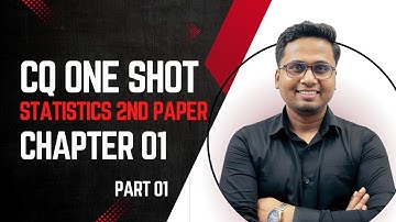 CQ One Shot Class || HSC Statistics 2nd Paper || Chapter 01 || Part 01