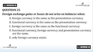 IAS 21 The Effects of Changes in Foreign Exchange Rates Multiple-choice Questions and Answers Set 3