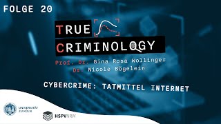 True Criminology I Folge 20 "Cybercrime: Tatmittel Internet"
