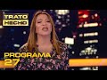 Programa 27 (07/11/2021) - Trato Hecho 2021