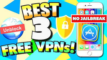 Best FREE VPN Apps for iPhone, iPad, iPod Touch (NO JAILBREAK) iOS 10 & iOS 9 - UNLIMITED Free VPN