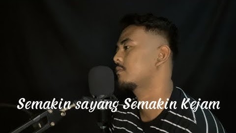 Agung Laksono - Semakin Sayang Semakin Kejam ( Cover Rita Sugiarto )