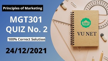 MGT301 Quiz No. 1 Solved 2021 || Principles of Marketing || VU NET || VU Quiz Solution