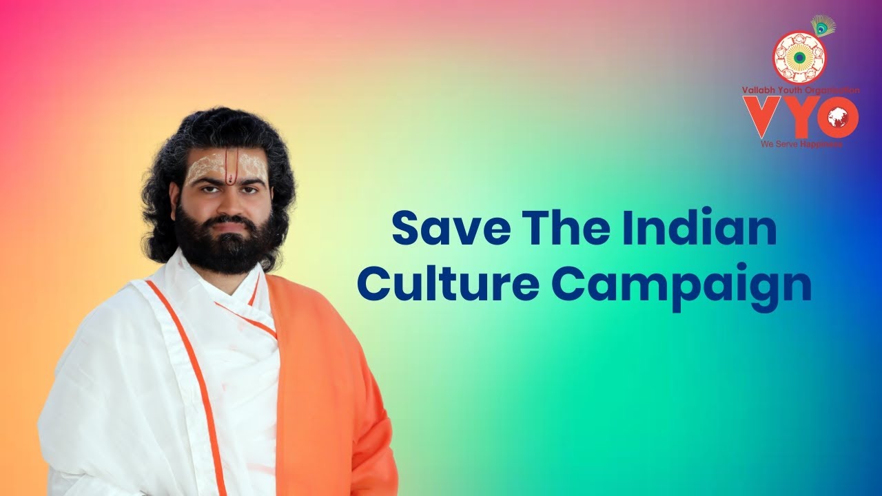 Save The Indian Culture Campaign