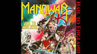 Manowar / Hail to England