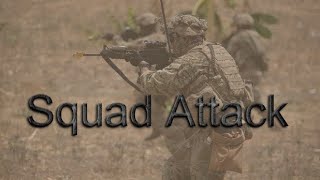 Squad Attack | Battle Drill 1A