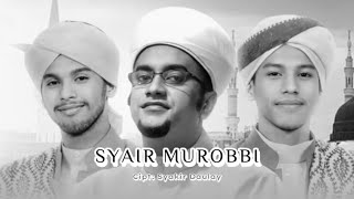 SYAIR MUROBBI - SYAKIR DAULAY