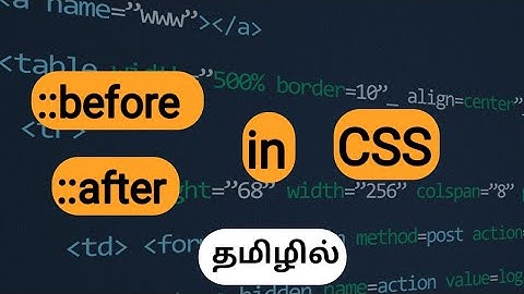 Pseudo elements in CSS Tamil |::before and ::after in Tamil