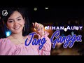 Jihan Audy - JANG GANGGU | OFFICIAL