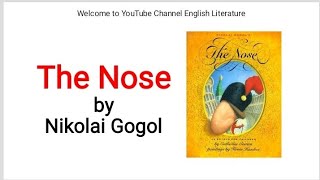 The Nose by Nikolai Gogol critical summary explained in Urdu/Hindi