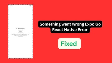 Something went wrong Expo Go React Native Error Fixed  Network response time out  Expo not working