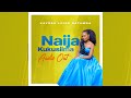 Naija Kukusima Kayesu Loice Natamba Official Audio Naija Kukusima Kayesu Loice Natamba Official Audio