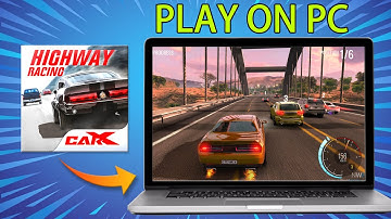 How To Play CarX Highway Racing on PC & Mac