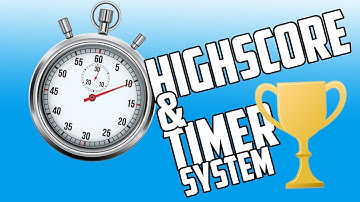 [Unity Tutorial] - Highscore and Timer System
