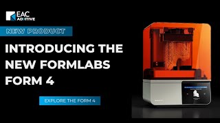 Introducing the Form 4!